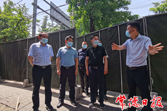 市領(lǐng)導(dǎo)督導(dǎo)安全生產(chǎn)、疫情防控、防汛備汛工作時(shí)要求 把安全隱患消除在萌芽狀態(tài)
