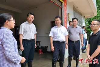 劉國龍赴桃源縣督導防汛搶險救災(zāi)工作時強調(diào)：發(fā)揚連續(xù)作戰(zhàn)精神 全力投入防汛搶險救災(zāi)攻堅戰(zhàn)
